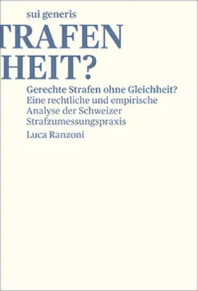 Ranzoni |  Gerechte Strafen ohne Gleichheit? | Buch |  Sack Fachmedien