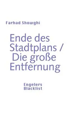 Showghi |  Ende des Stadtplans und Die große Entfernung | Buch |  Sack Fachmedien