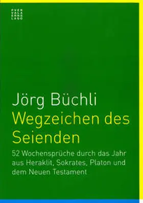 Büchli |  Wegzeichen des Seienden | Buch |  Sack Fachmedien