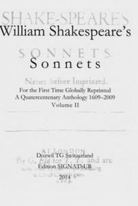 Gutsch / Pfister |  Shakespeare's Sonnets for the First Time Globally Reprinted - A Quatercentenary Anthology. | Buch |  Sack Fachmedien