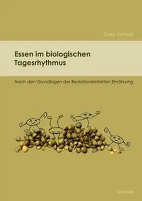 Stampfli |  Essen im biologischen Tagesrhythmus | Buch |  Sack Fachmedien