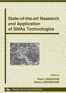 Vincenzini / Besseghini | State-of-the-art Research and Application of SMAs Technologies | Sonstiges | 978-3-908158-16-5 | sack.de