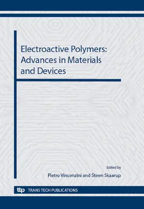 Vincenzini / Skaarup |  Electroactive Polymers: Advances in Materials and Devices | eBook | Sack Fachmedien