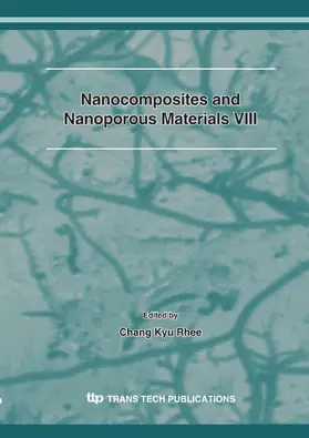 Rhee |  Nanocomposites and Nanoporous Materials VIII | Buch |  Sack Fachmedien