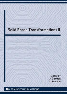 Cermák / Stloukal |  Solid Phase Transformations II | Buch |  Sack Fachmedien