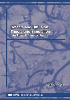Fisher |  Defects and Diffusion, Theory and Simulation | Buch |  Sack Fachmedien