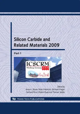 Bauer / Friedrichs / Krieger |  Silicon Carbide and Related Materials 2009 | Sonstiges |  Sack Fachmedien