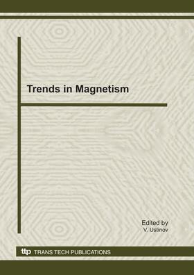 Ustinov |  Trends in Magnetism | Sonstiges |  Sack Fachmedien