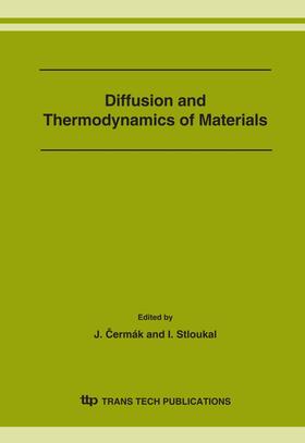 Cerm?k / Stloukal | Diffusion and Thermodynamics of Materials | Sonstiges | 978-3-908454-20-5 | sack.de
