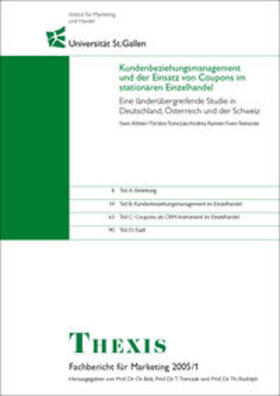 Köhler / Tomczak / Rumler |  Kundenbeziehungsmanagement und der Einsatz von Coupons im deutschsprachigen Einzelhandel | Buch |  Sack Fachmedien