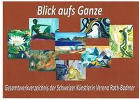 Roth |  Blick aufs Ganze | Buch |  Sack Fachmedien