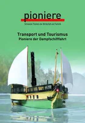 Meister |  Transport und Tourismus: Pioniere der Dampfschifffahrt | Buch |  Sack Fachmedien