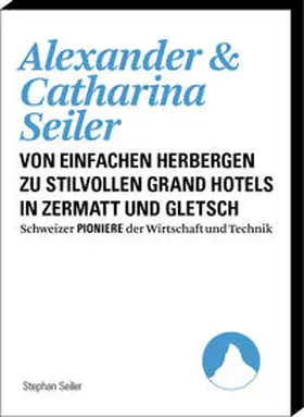 Seiler |  Alexander und Catharina Seiler | Buch |  Sack Fachmedien