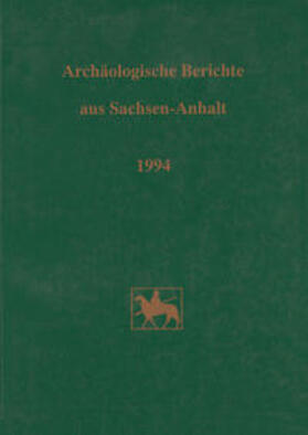 Fröhlich |  Archäologische Berichte aus Sachsen-Anhalt | Buch |  Sack Fachmedien