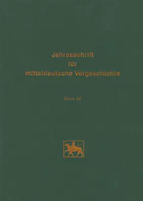 Fröhlich |  Jahresschrift für mitteldeutsche Vorgeschichte | Buch |  Sack Fachmedien