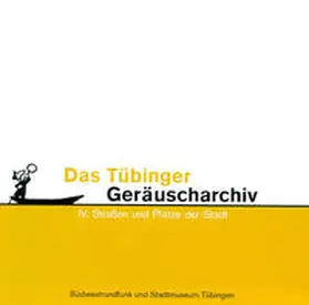 Pachnike / Setzler | Tübinger Geräuscharchiv / Tübinger Geräuscharchiv IV | Sonstiges | 978-3-910090-46-0 | sack.de