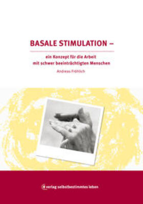 Fröhlich |  Basale Stimulation | Buch |  Sack Fachmedien