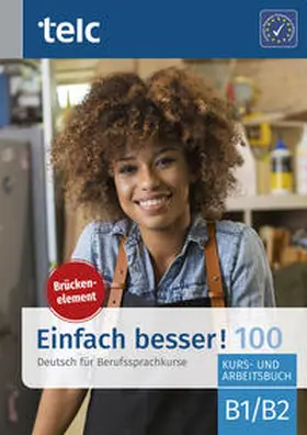 Angioni / Rettig / Stübner |  Einfach besser! 100 | Buch |  Sack Fachmedien