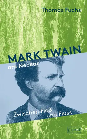 Fuchs |  Mark Twain am Neckar | eBook | Sack Fachmedien