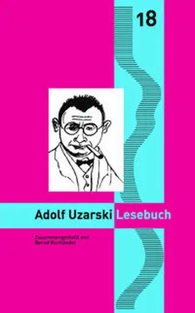 Gödden / Stahl / Uzarski | Adolf Uzarski Lesebuch | Buch | 978-3-910246-15-7 | sack.de