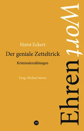 Eckert / Serrer |  Der geniale Zetteltrick | Buch |  Sack Fachmedien