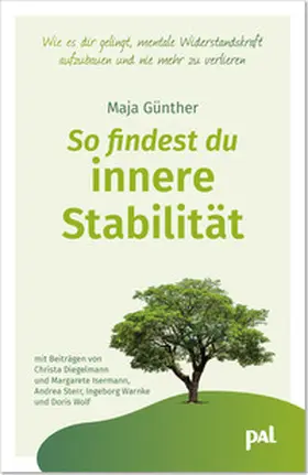 Günther / Diegelmann / Wolf |  So findest du innere Stabilität | eBook | Sack Fachmedien