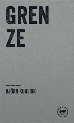 Björn | GRENZE | Buch | 978-3-910320-16-1 | sack.de