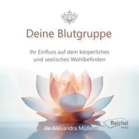 Müller / Dr. Müller |  Deine Blutgruppe | Buch |  Sack Fachmedien