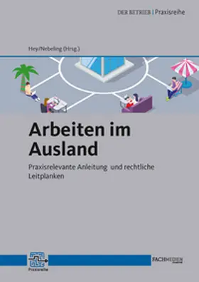 Hey / Nebeling |  Arbeiten im Ausland | Buch |  Sack Fachmedien