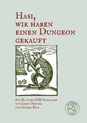 Rick / Neitzel |  Hasi, wir haben einen Dungeon gekauft | Buch |  Sack Fachmedien