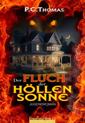 Thomas |  Der FLUCH der HÖLLENSONNE | Buch |  Sack Fachmedien