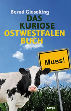 Gieseking |  Das kuriose Ostwestfalen-Buch | Buch |  Sack Fachmedien