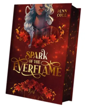 Cole |  Spark of the Everflame | Buch |  Sack Fachmedien