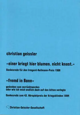 Geissler |  "Einer kriegt hier Blumen statt Knast" / "Fremd in Bonn" | Buch |  Sack Fachmedien