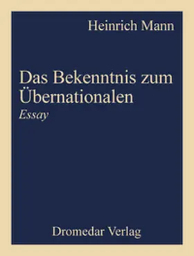 Mann |  Das Bekenntnis zum Übernationalen | eBook | Sack Fachmedien