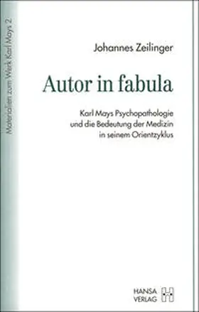 Zeilinger / Karl-May-Gesellschaft |  Autor in fabula | Buch |  Sack Fachmedien