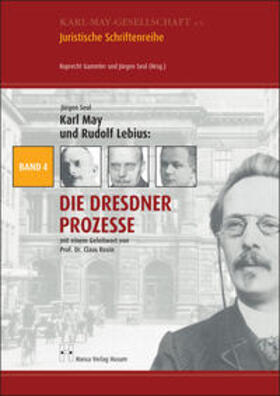 Seul |  Karl May und Rudolf Lebius: Die Dresdner Prozesse | Buch |  Sack Fachmedien