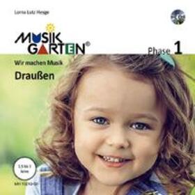 Heyge |  Musikgarten 1 - Draußen - Liederheft inkl. CD | Buch |  Sack Fachmedien