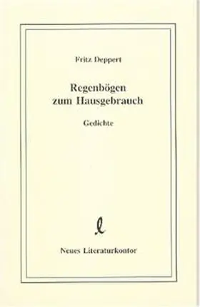 Deppert |  Regenbögen zum Hausgebrauch | Buch |  Sack Fachmedien