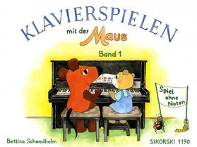 Schwedhelm |  Klavierspielen mit der Maus 1. Spiel ohne Noten | Buch |  Sack Fachmedien