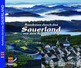 Fischer / Ziethen |  Rundreise durch das Sauerland mit dem Rothaarsteig | Buch |  Sack Fachmedien