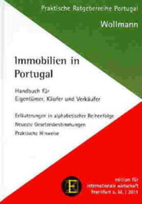 Wollmann |  Immobilien in Portugal | Buch |  Sack Fachmedien
