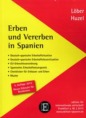 Huzel / Löber |  Erben und Vererben in Spanien | Buch |  Sack Fachmedien