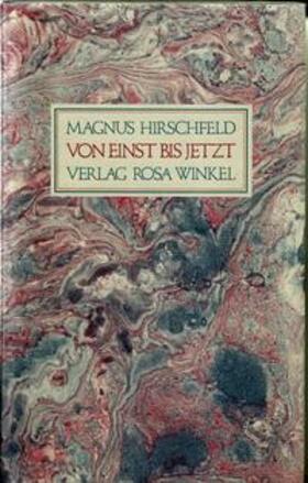 Hirschfeld / Steakley / Herzer |  Von einst bis jetzt | Buch |  Sack Fachmedien