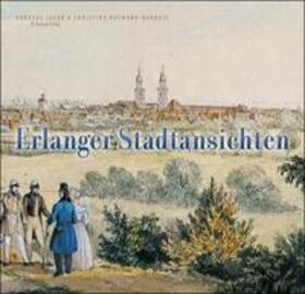 Jakob / Hofmann-Randall |  Erlanger Stadtansichten | Buch |  Sack Fachmedien