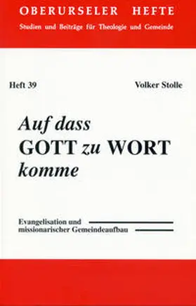 Stolle |  Auf dass Gott zu Wort komme | Buch |  Sack Fachmedien