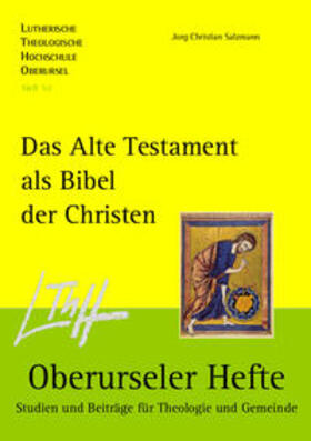 Salzmann |  Das Alte Testament als Bibel der Christen | Buch |  Sack Fachmedien