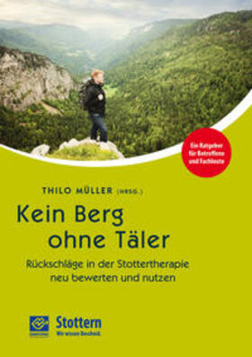 Zückner / Müller / Knepper |  Kein Berg ohne Täler | Buch |  Sack Fachmedien