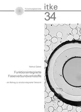 Gabler |  Funktionsintegrierte Faserverbundwerkstoffe in der Architektur | Buch |  Sack Fachmedien