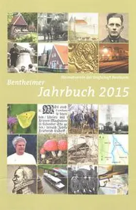 Knolle / Groene / Birken |  Bentheimer Jahrbuch 2015 | Buch |  Sack Fachmedien